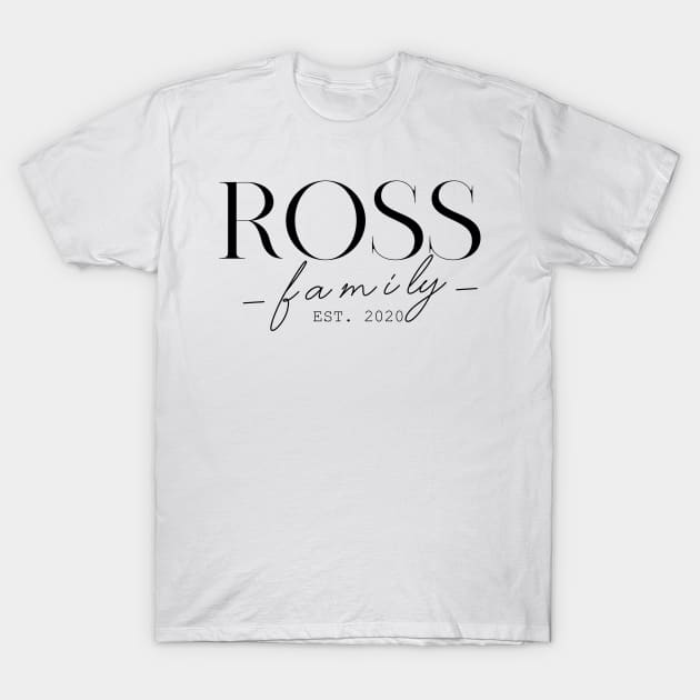 Ross Family EST. 2020, Surname, Ross T-Shirt by ProvidenciaryArtist